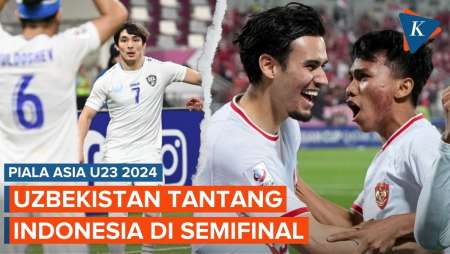Uzbekistan Akan Lawan Indonesia di Semifinal Piala Asia U23 2024
