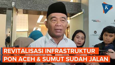 Jelang PON Aceh dan Sumatera Utara, Muhadjir Pastikan Revitalisasi Infrastruktur Segera Rampung