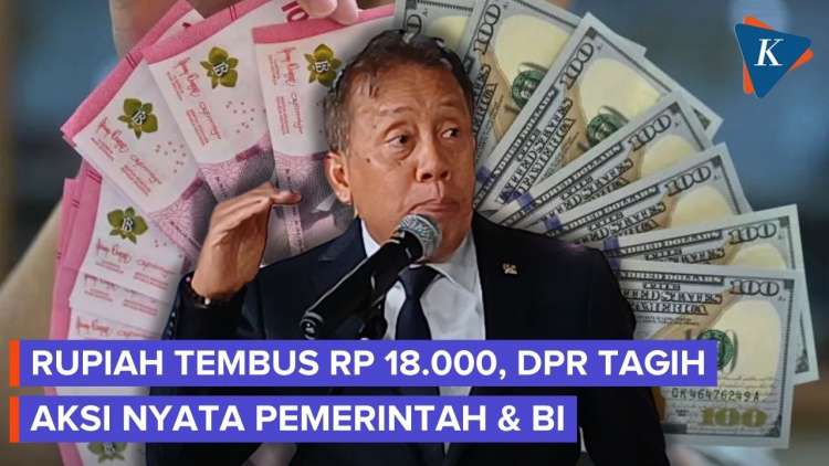 Rupiah Amblas ke Rp18.000, DPR Gebuk BI: Mana Aksi Nyata Kalian?!