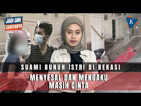 SUAMI BUNUH ISTRI DAN TIDURKAN JENAZAH  DEKAT ANAK, SEKARANG NGAKU MASIH CINTA #JADIGINICERITANYA