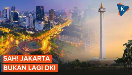 DPR RI Sahkan UU DKJ, Jakarta Sudah Tidak Berstatus DKI