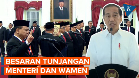 Jokowi Reshuffle Kabinet, Berapa Gaji Menteri dan Wakilnya?