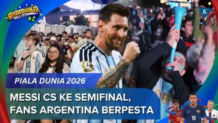 Timnas Argentina Lolos Semifinal Piala Dunia 2026, Fans Albiceleste Berpesta