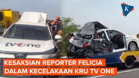 Kesaksian Felicia Reporter TvOne yang Selamat dari Kecelakaan Tol Pemalang