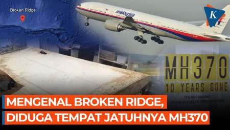 Apa dan di Mana itu Broken Ridge? Lokasi ini Diduga Tempat Jatuhnya MH370