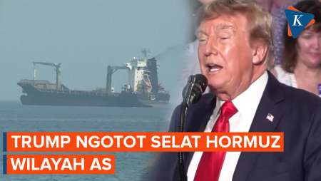 Trump: Saya Menganggap Selat Hormuz Adalah Wilayah AS