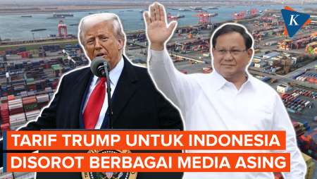Kata Media Asing soal Tarif Trump untuk Indonesia, Tiga Syarat Jadi Sorotan