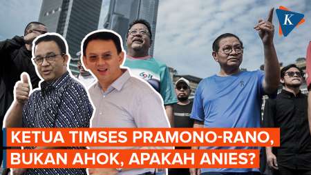 Bukan Ahok, Spekulasi Ketua Timses Pramono Anung-Rano Karno, Apakah Anies?