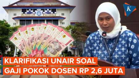 Unair Buka Suara soal Curhat Dosen Cenuk yang Mengaku Digaji Rp 2,6 Juta