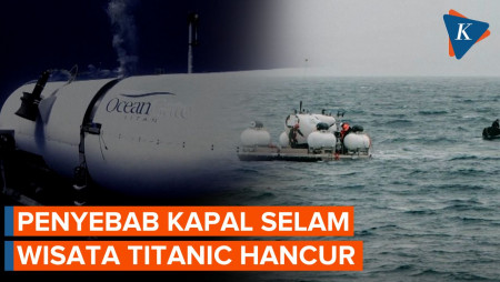 Ternyata Ini Penyebab Kapal Selam Wisata Titanic Meledak