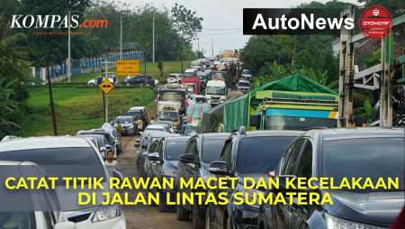 Daftar Titik Rawan Macet dan Kecelakaan di Jalan Lintas Sumatera