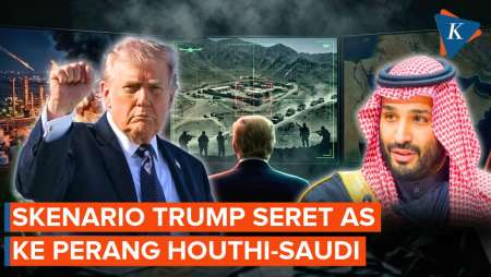 3 Skenario Trump Bantu Arab Saudi Serang Houthi
