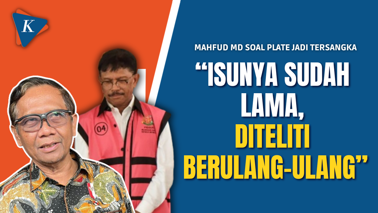 Mahfud MD Ungkap Alasan Plate Baru Ditetapkan sebagai Tersangka