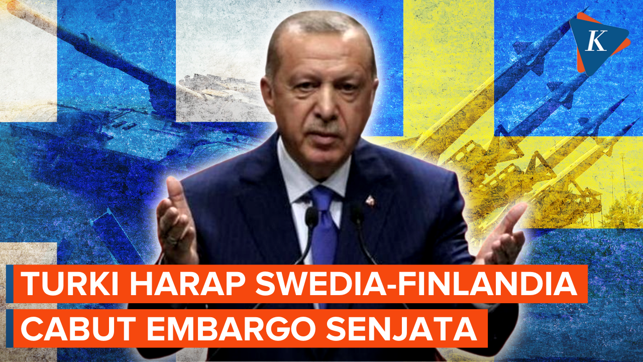 Turki Berharap Swedia dan Finlandia Cabut Embargo Ekspor Senjata
