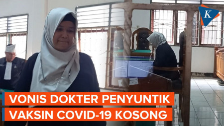 Terbukti Bersalah, Dokter Penyuntik Vaksin Kosong di Medan Divonis 3 Bulan Penjara