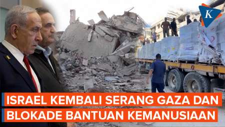 Israel Serang Gaza Lagi, Netanyahu Perintahkan Bantuan Kemanusiaan Diblokade