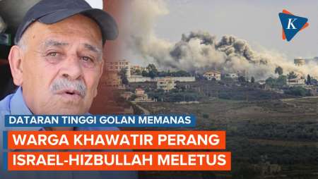 Golan Dihantam Roket, Warga Khawatir Perang Terbuka Israel Vs Hizbullah Meletus 