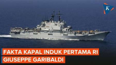 Fakta Kapal Induk Pertama RI Giuseppe Garibaldi: Bakal Ganti Nama, Pangkalan Disiapkan