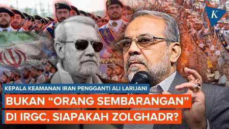 Ditunjuk Iran Gantikan Ali Larijani, Siapa Mohammad Zolghadr?