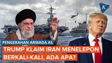 Ada Apa Iran Berkali-kali Hubungi Trump Usai Armada Tempur AS Tiba Di Timur Tengah?