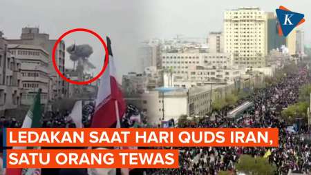 Detik-detik Ledakan Guncang Pawai Hari Quds Iran, Satu Orang Tewas