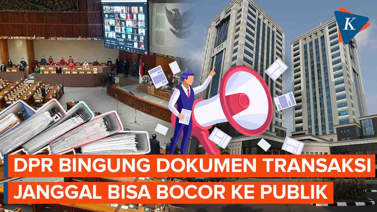 DPR Pertanyakan Mengapa Dokumen Transaksi Janggal Kemenkeu Bocor ke Publik
