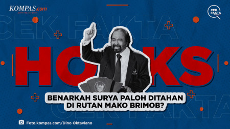 Benarkah Surya Paloh Ditahan di Rutan Mako Brimob?