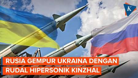 Rusia Gunakan Rudal Hipersonik Kinzhal untuk Serang Ukraina