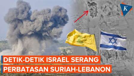 Israel Rilis Video Detik-detik Serangan ke Perbatasan Suriah-Lebanon