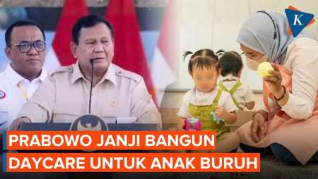 Prabowo Janjikan Daycare Untuk Anak Buruh Di Kawasan Industri