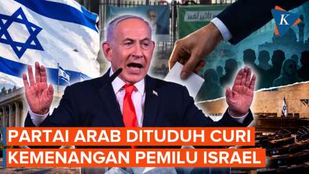 Netanyahu Tuduh Partai Arab "Curi" Pemilu Israel