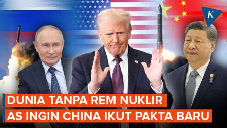 Dunia Tanpa Rem Nuklir, AS Dorong China Masuk Perjanjian Baru