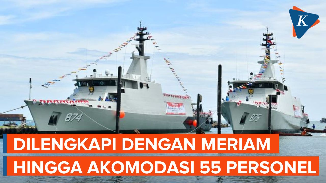 Spesifikasi Dua Kapal Perang Baru Milik TNI Angkatan Laut