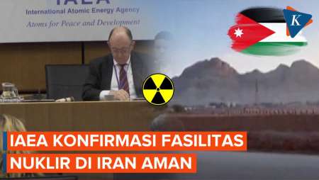 Badan Atom Internasional: Tak Ada Kerusakan di Situs Nuklir Iran