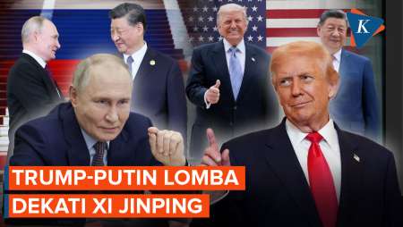 Trump-Putin "Berlomba" Cari Perhatian Xi Jinping, Ada Apa?