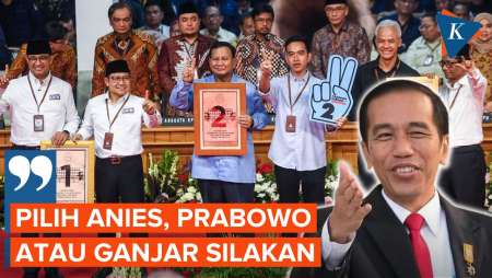 Jokowi: Mau Pilih Anies, Prabowo atau Ganjar Silakan..