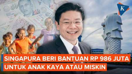 Singapura Beri Bantuan Rp 968 Juta Buat Semua Anak, Tak Pandang Kaya Atau Miskin