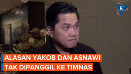 Kluivert Tak Panggil Asnawi dan Yakob ke Timnas, Erick Thohir: Tak Ada Pemain Titipan