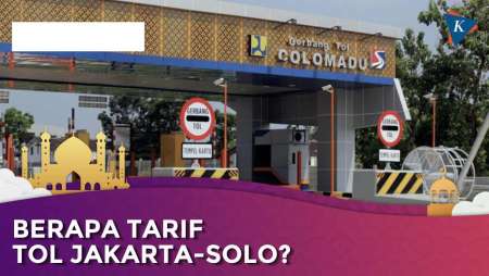 Simak! Segini Tarif Tol Jakarta-Solo untuk Mudik 2024