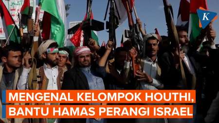 Siapa Houthi di Yaman yang Ikut Serang Israel?