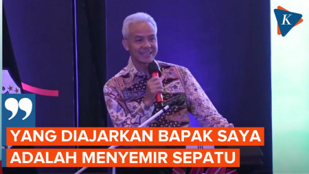 Cerita Ganjar Semir Sepatu Sang Ayah yang Merupakan Purnawirawan Polri