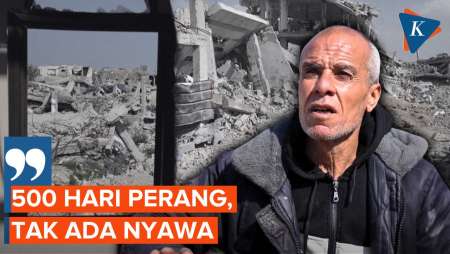 500 Hari Perang Gaza, Warga Sebut Tidak Ada Kehidupan Selama Ini