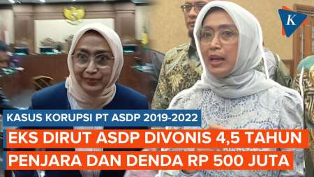Eks Dirut ASDP Divonis 4,5 Tahun Penjara Meski Tak Terbukti Perkaya Diri