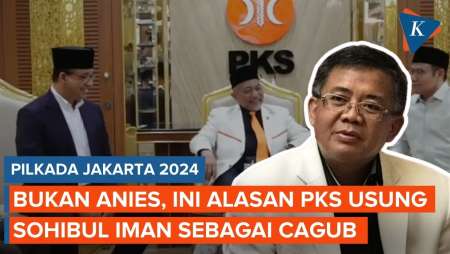 Alasan PKS Usung Sohibul Iman di Pilkada Jakarta, Bukan Anies Baswedan