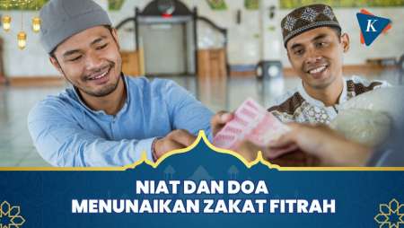 Niat dan Doa Menunaikan Zakat Fitrah Beserta Terjemahannya