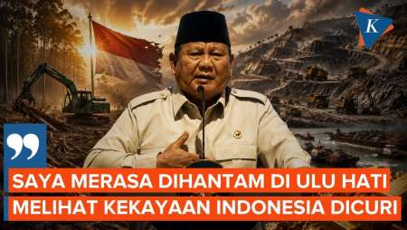 Prabowo Mengaku Terpukul, Kekayaan Indonesia Banyak Dicuri Dan Dibawa Ke Luar Negeri