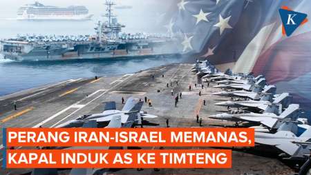Perang Israel-Iran Memanas, Kapal Induk AS Meluncur ke Timur Tengah