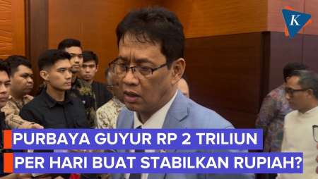 "Amankan" Nilai Tukar Rupiah, Purbaya Siapkan Rp 2 Triliun Per Hari Untuk Obligasi