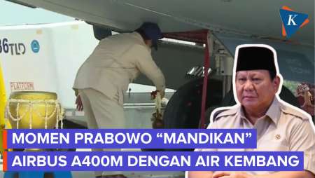 Prabowo "Mandikan" Roda Airbus A400M TNI AU Pakai Air Kembang