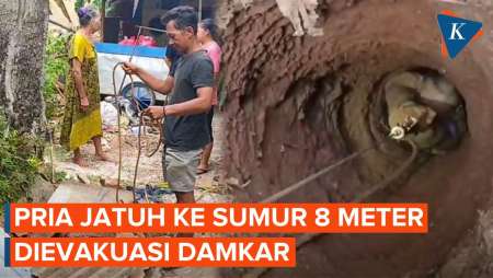 Detik-detik Evakuasi Seorang Pria yang Terperosok ke Sumur 8 Meter